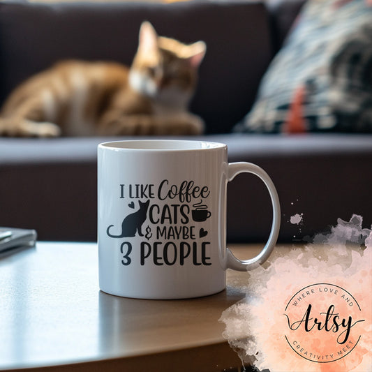 330ml Mug - I Like Coffee Cats & Maybe 3 People